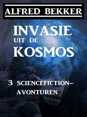 cover image of Invasie uit de kosmos